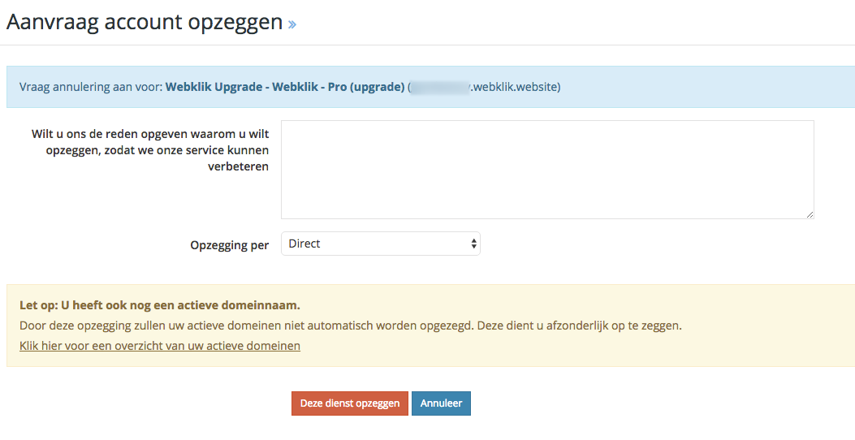 Geef aan per wanneer u uw abonnement wilt
opzeggen