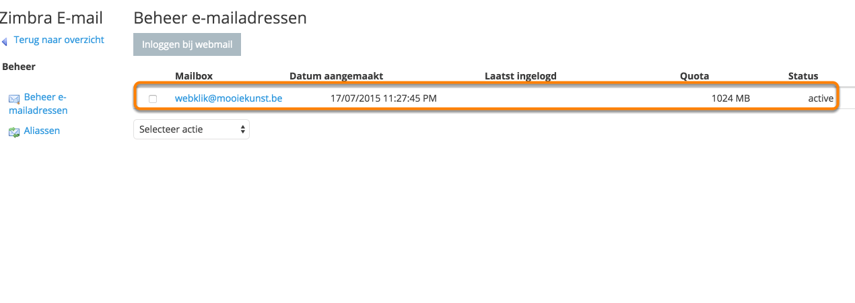 Uw e-mailadres is nu aangemaakt en staat in de lijst van
E-mailaccounts
