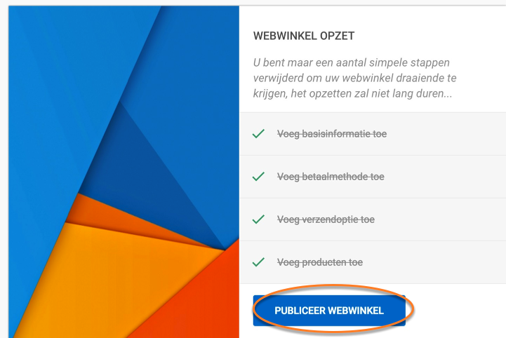 3. Publiceer uw
webwinkel